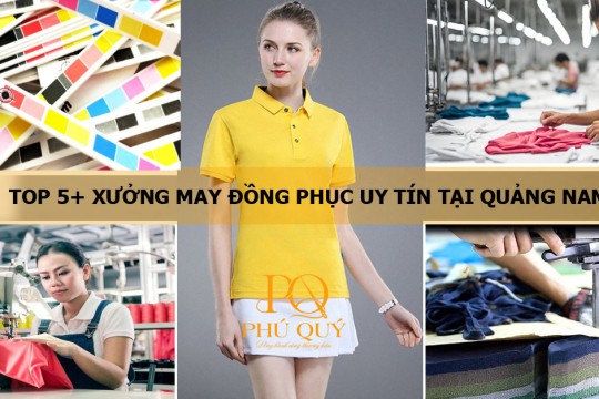 TOP 5+ Xưởng May Đồng Phục Uy Tín Tại Quảng Nam