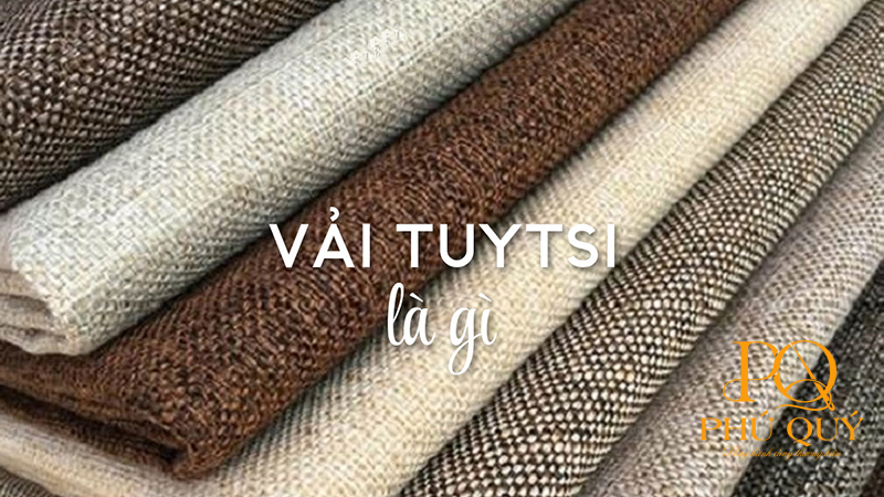 Vải Tuytsi