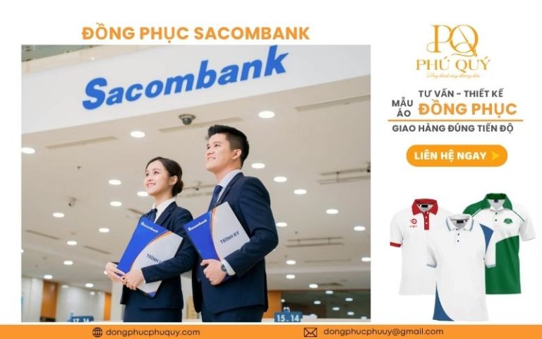 Khám phá 10+ mẫu đồng phục Sacombank chuyên nghiệp và sang trọng
